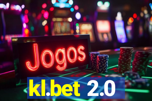 kl.bet 2.0